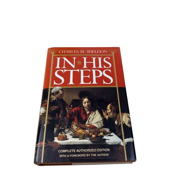 In His Steps by Charles M Sheldon Inspirational Hardcover Book - Picture 7 of 16